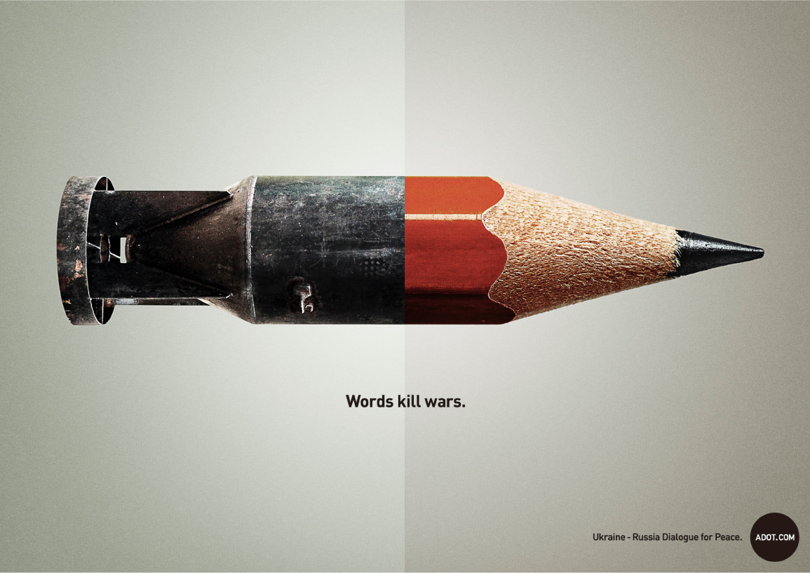 Words kill wars.